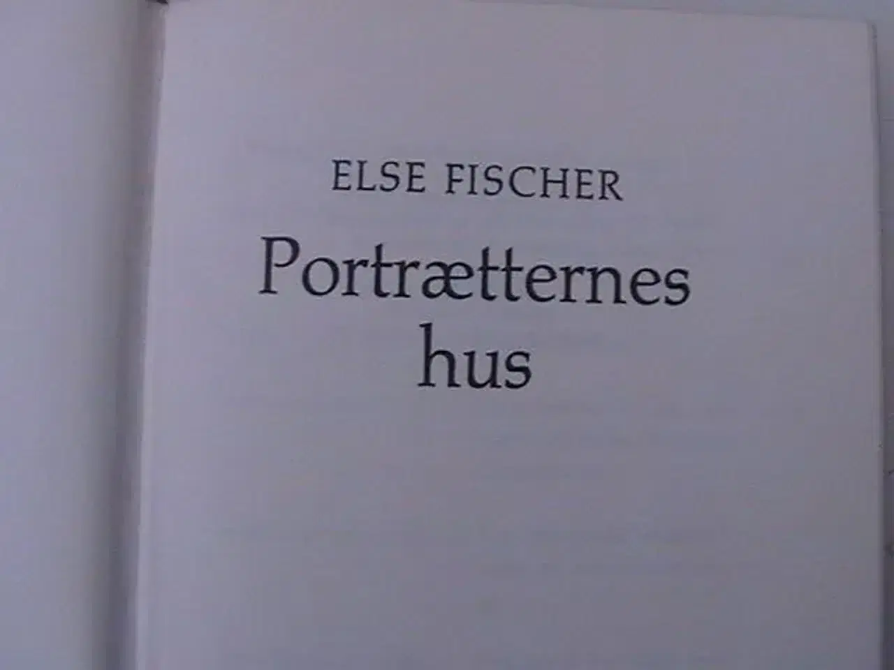 Billede 4 - 2 Bøger: Alistair Maclean/ Else Fischer.