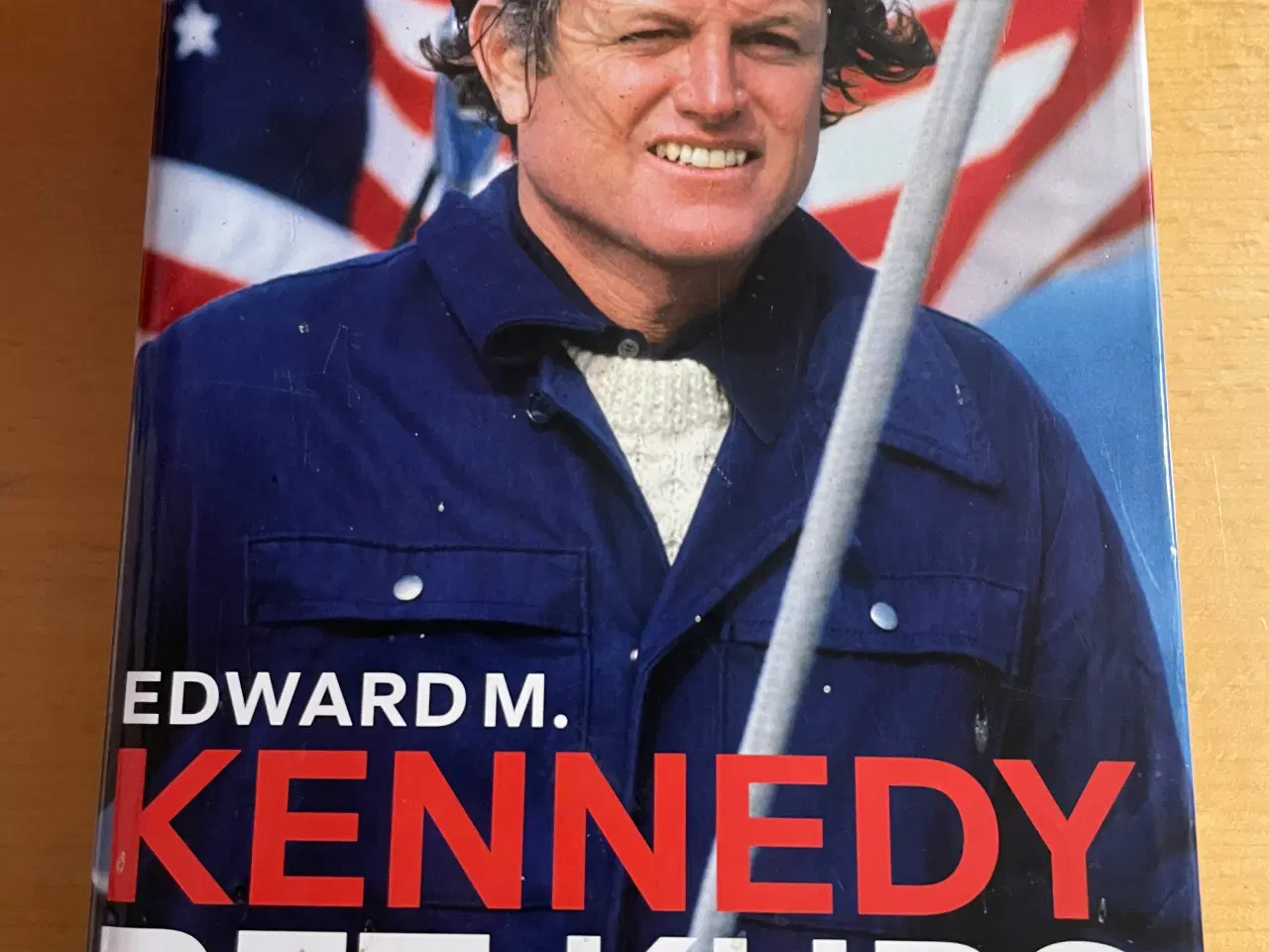 Billede 1 - Ret kurs erindringer 1932-2009, Edward M. Kennedy