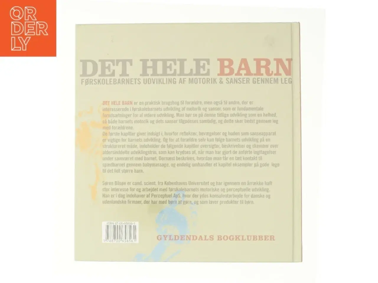 Billede 3 - Det hele barn af Søren Bilsøe (Bog)