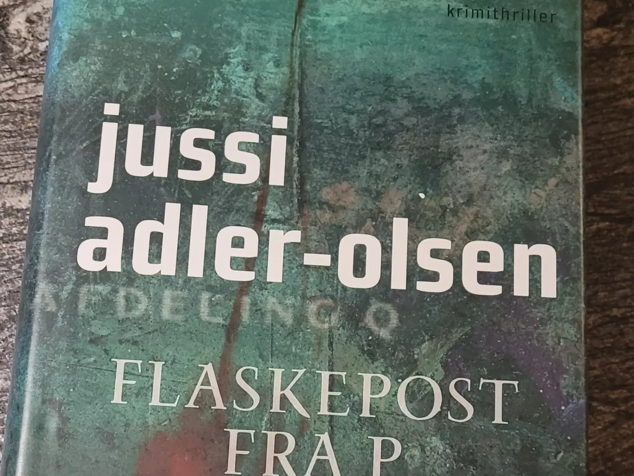 Billede 1 - Flaskepost fra P