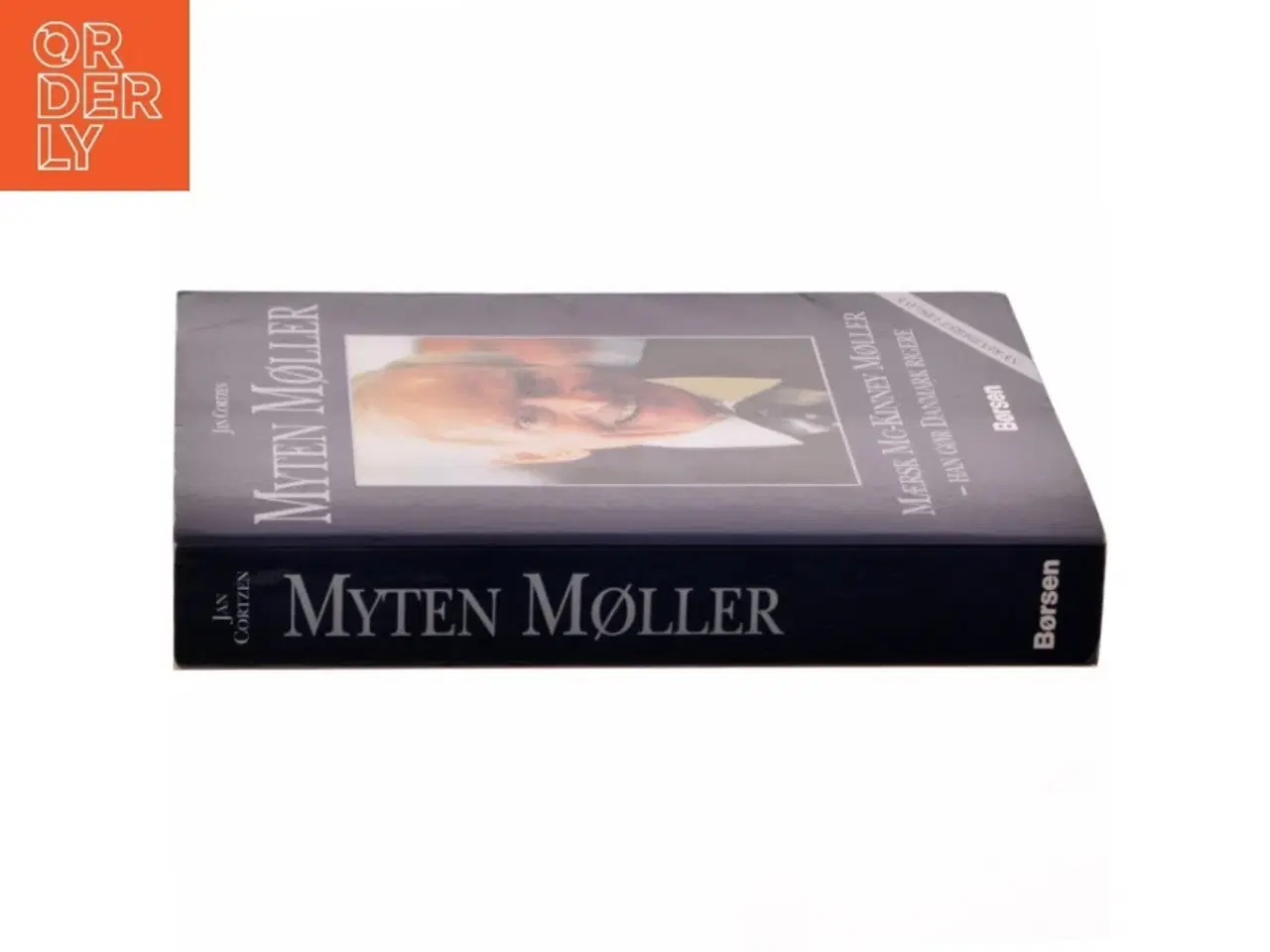 Billede 2 - Myten Møller : Mærsk Mc-Kinney Møller - han gør Danmark rigere af Jan Cortzen (Bog)