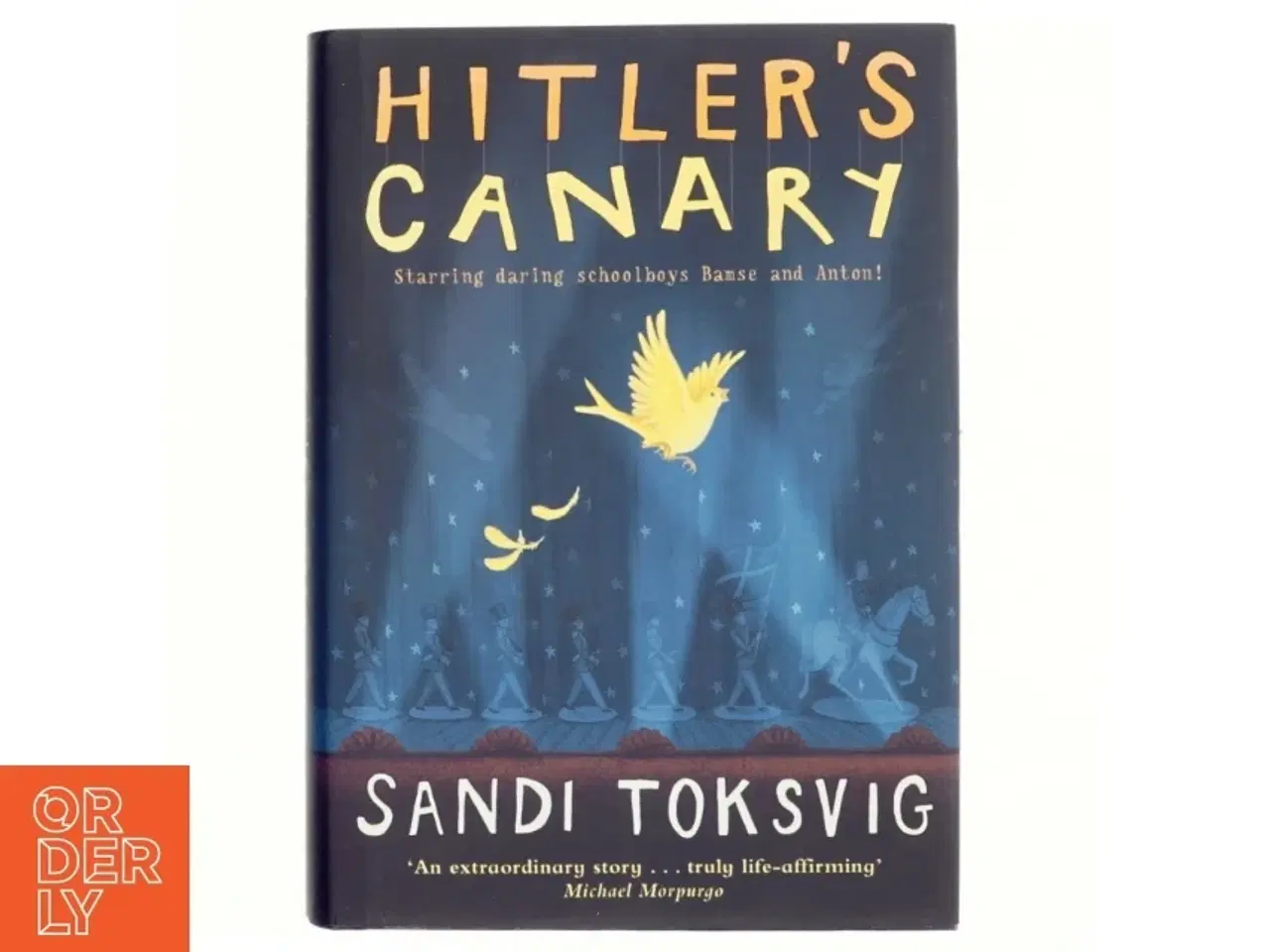 Billede 1 - Hitler&#39;s Canary af Sandi Toksvig (Bog)