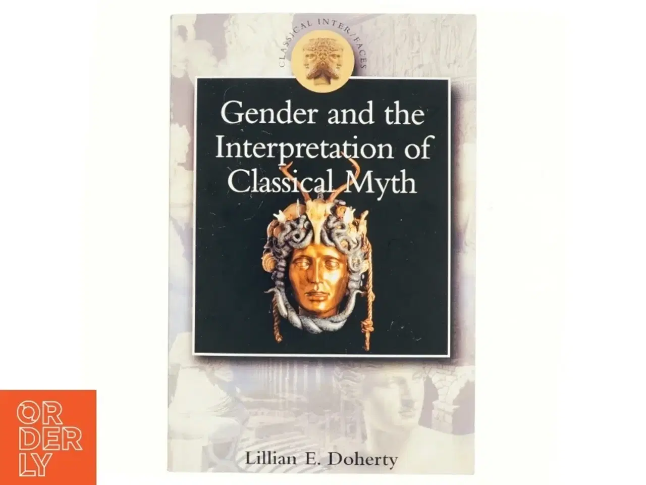 Billede 1 - Gender and the Interpretation of Classical Myth af Lillian Doherty (Bog)