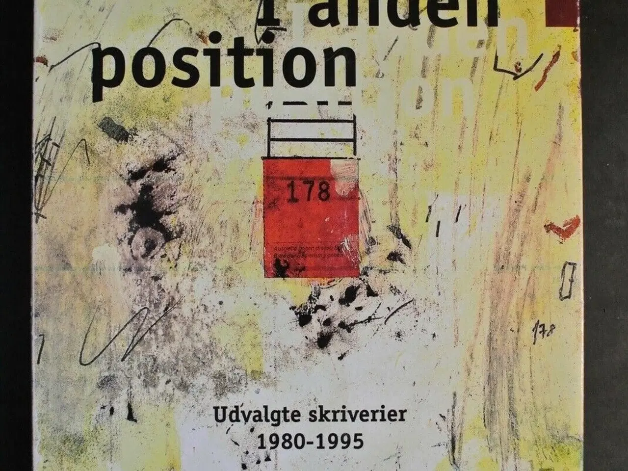 Billede 1 - i anden position. udvalgte skriverier 1980-1995, A