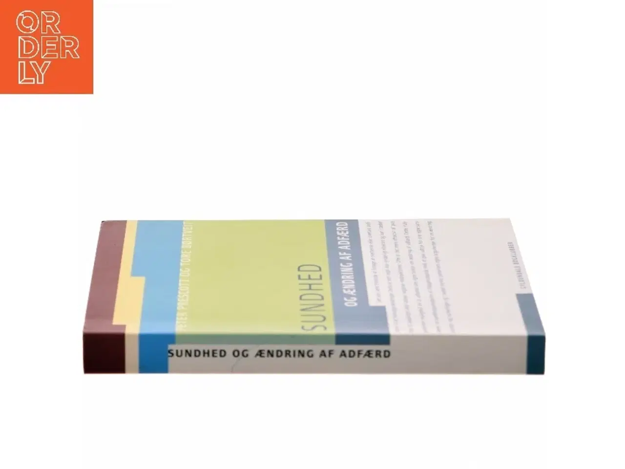 Billede 2 - Sundhed og ændring af adfærd af Peter Prescott (Bog)