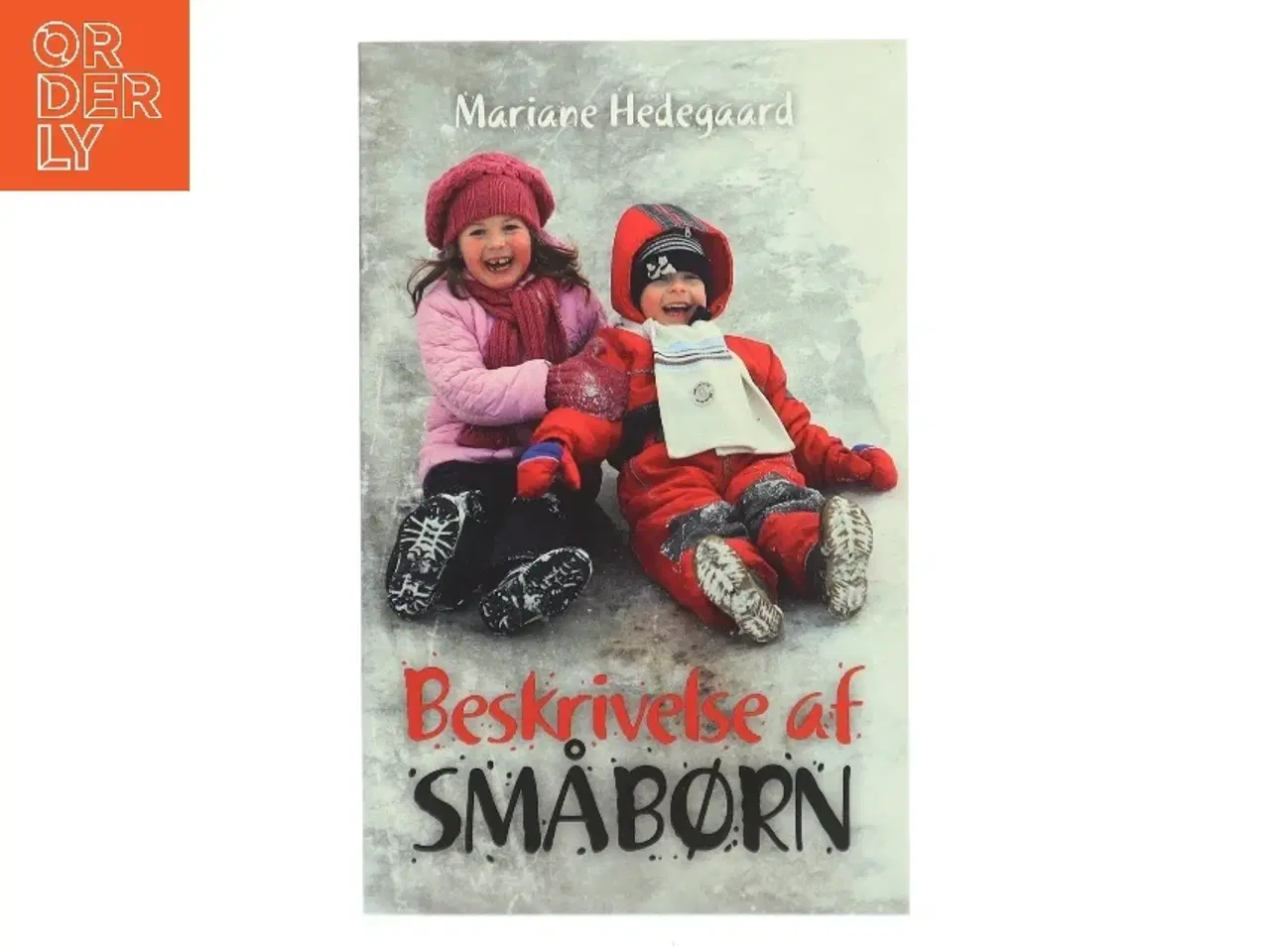 Billede 1 - Beskrivelse af småbørn af Mariane Hedegaard (Bog)