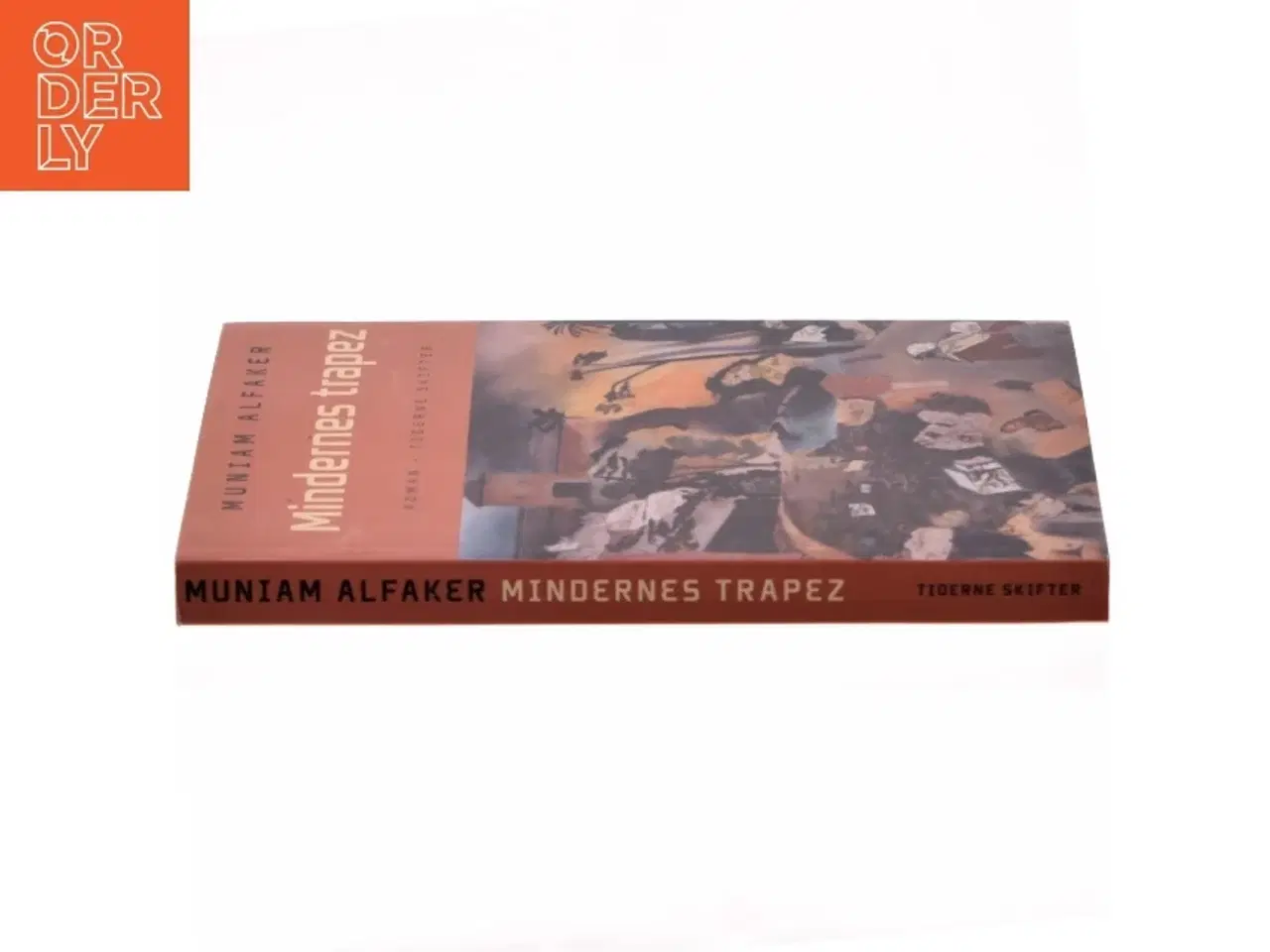 Billede 2 - Mindernes trapez : roman af Muniam Alfaker (Bog)