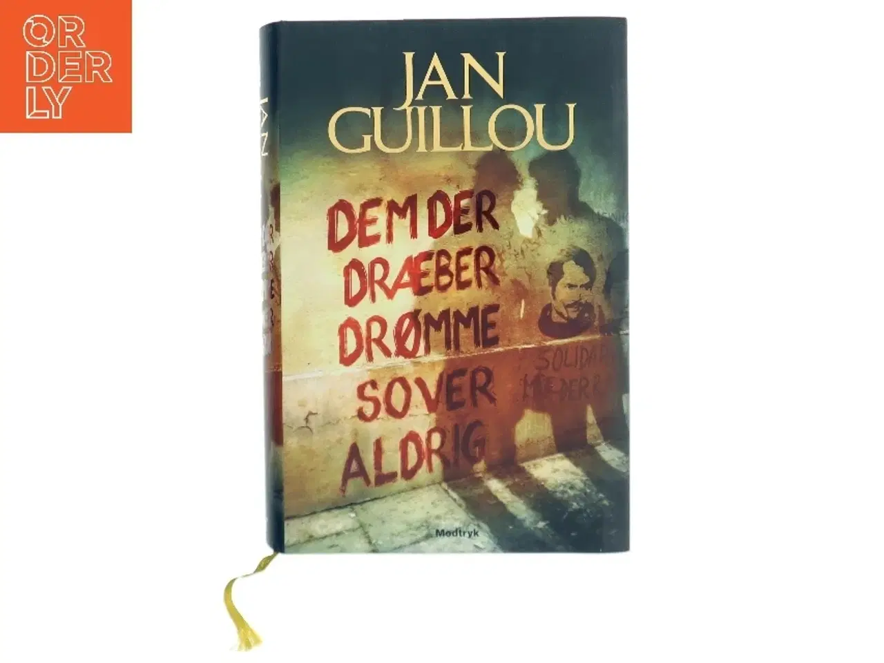 Billede 1 - Dem der dræber drømme sover aldrig af Jan Guillou (Bog)