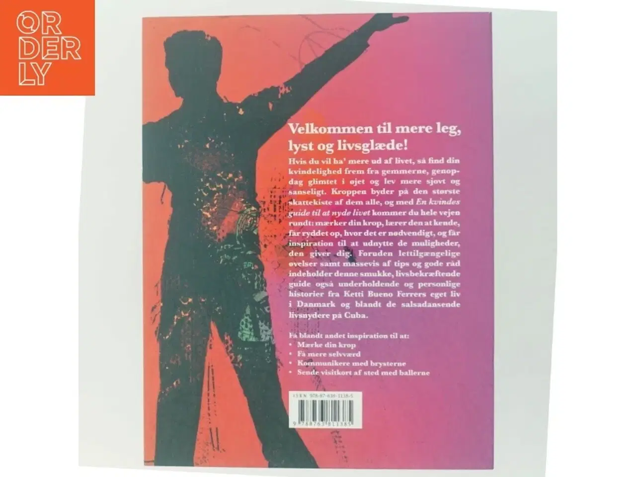 Billede 3 - En kvindes guide til at nyde livet af Ketti Bueno Ferrer (Bog)