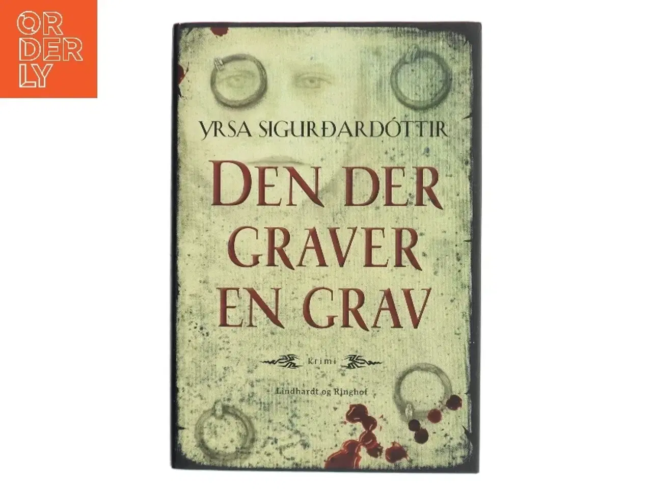 Billede 1 - Den der graver en grav af Yrsa Sigurðardóttir (Bog)