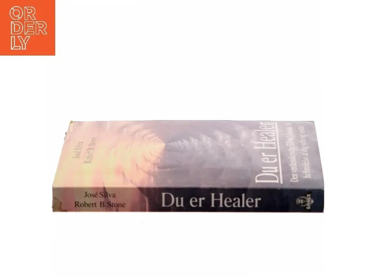 Billede 2 - Du er healer : den verdensberømte Silva metode til healing af dig selv og andre (Bog)