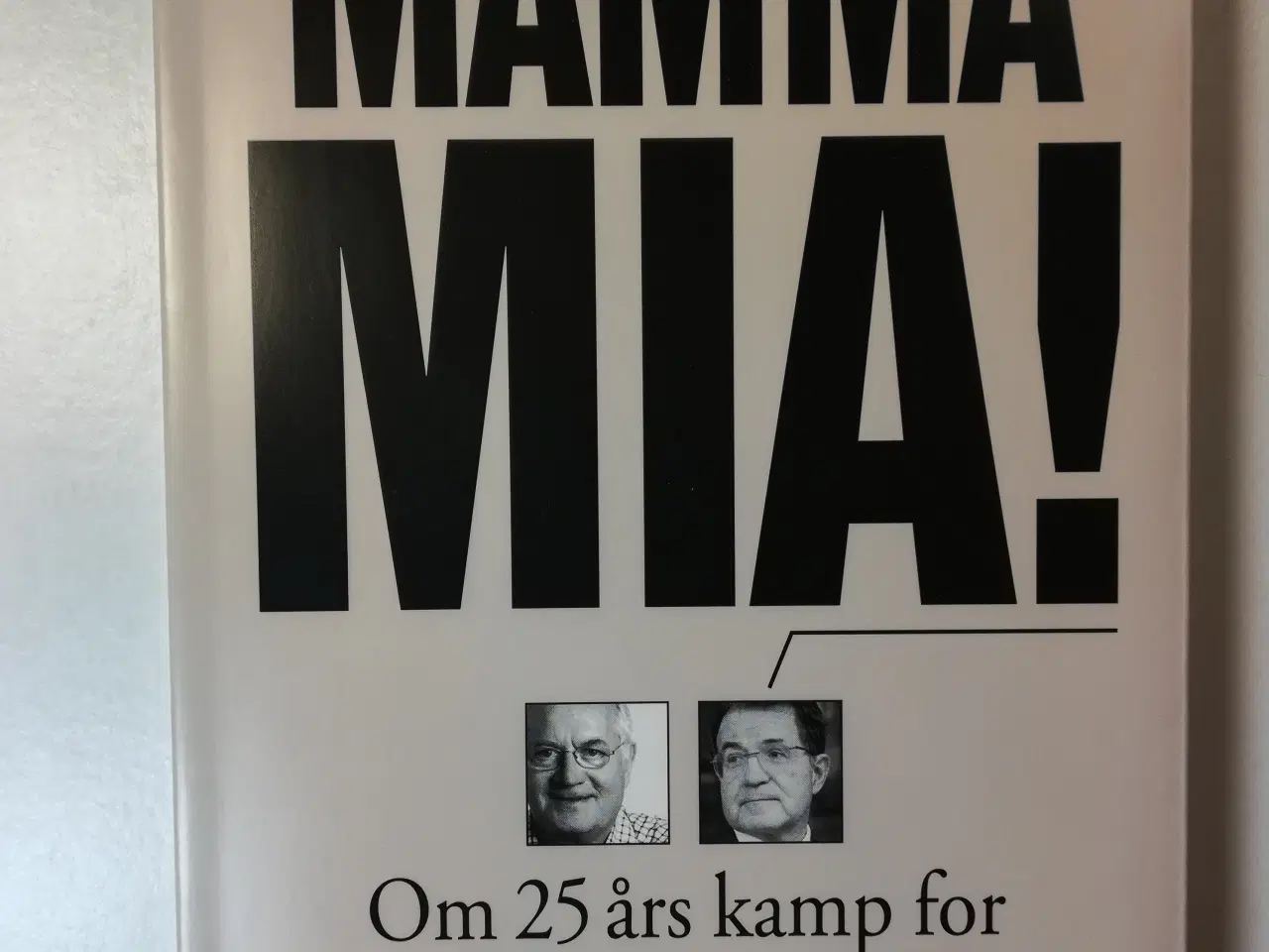 Billede 1 - MAMMA MIA!, af Jens-Peter Bonde