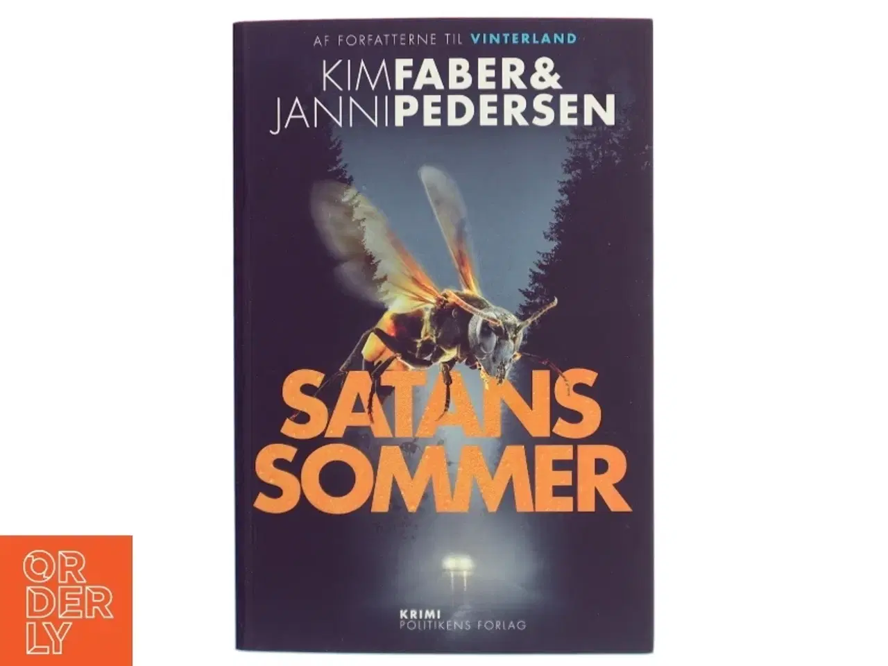 Billede 1 - Satans sommer : krimi af Kim Faber (Bog)