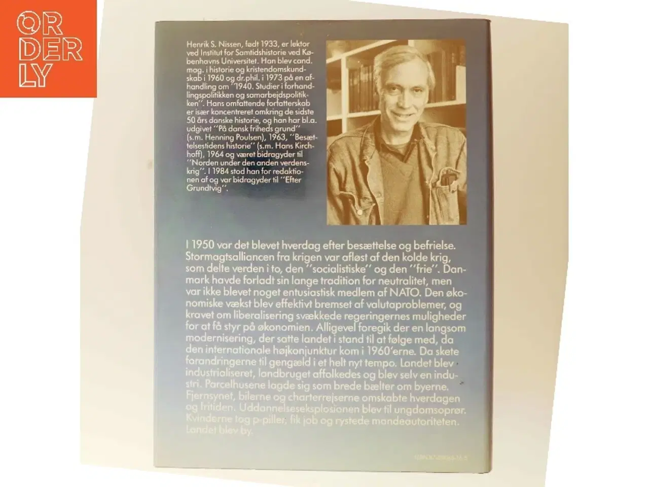 Billede 3 - Danmarkshistorie 1950-1970 Bog fra Gyldendal og Politikens Forlag