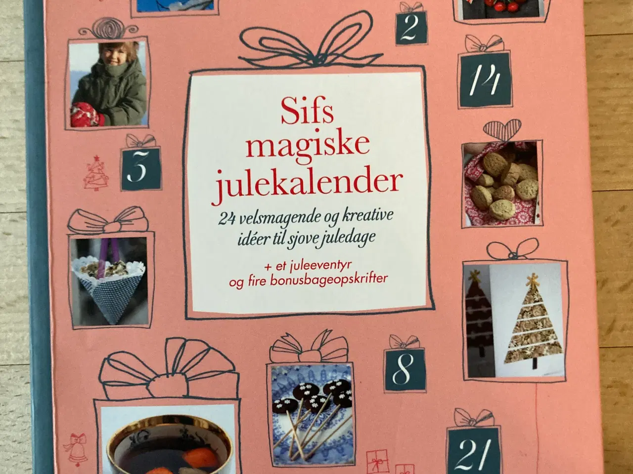 Billede 1 - Sifs magiske julekalender, Sif Orellana