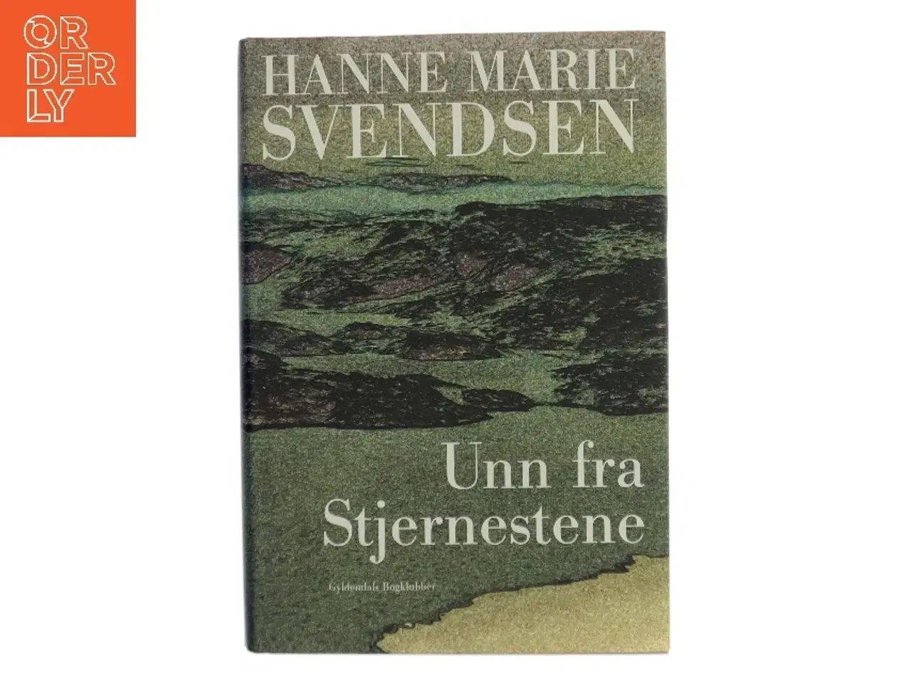 Billede 1 - Unn fra Stjernestene : en roman fra det gamle Grønland af Hanne Marie Svendsen (f. 1933) (Bog)