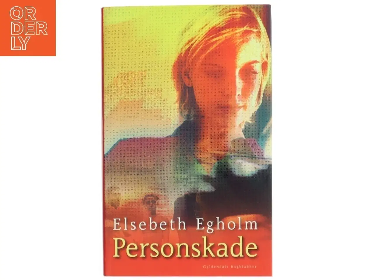 Billede 1 - Personskade af Elsebeth Egholm (Bog)