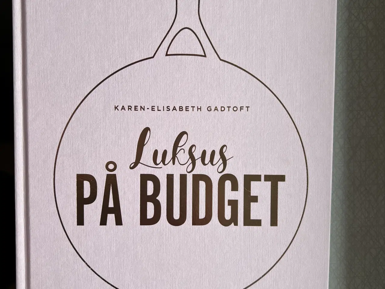 Billede 1 - “Luksus på budget” kogebog. 