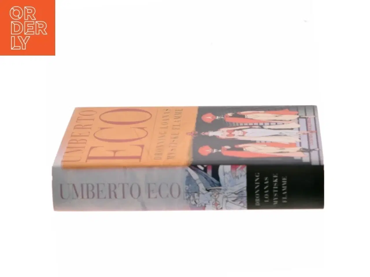 Billede 2 - Dronning Loanas mystiske flamme af Umberto Eco (Bog)