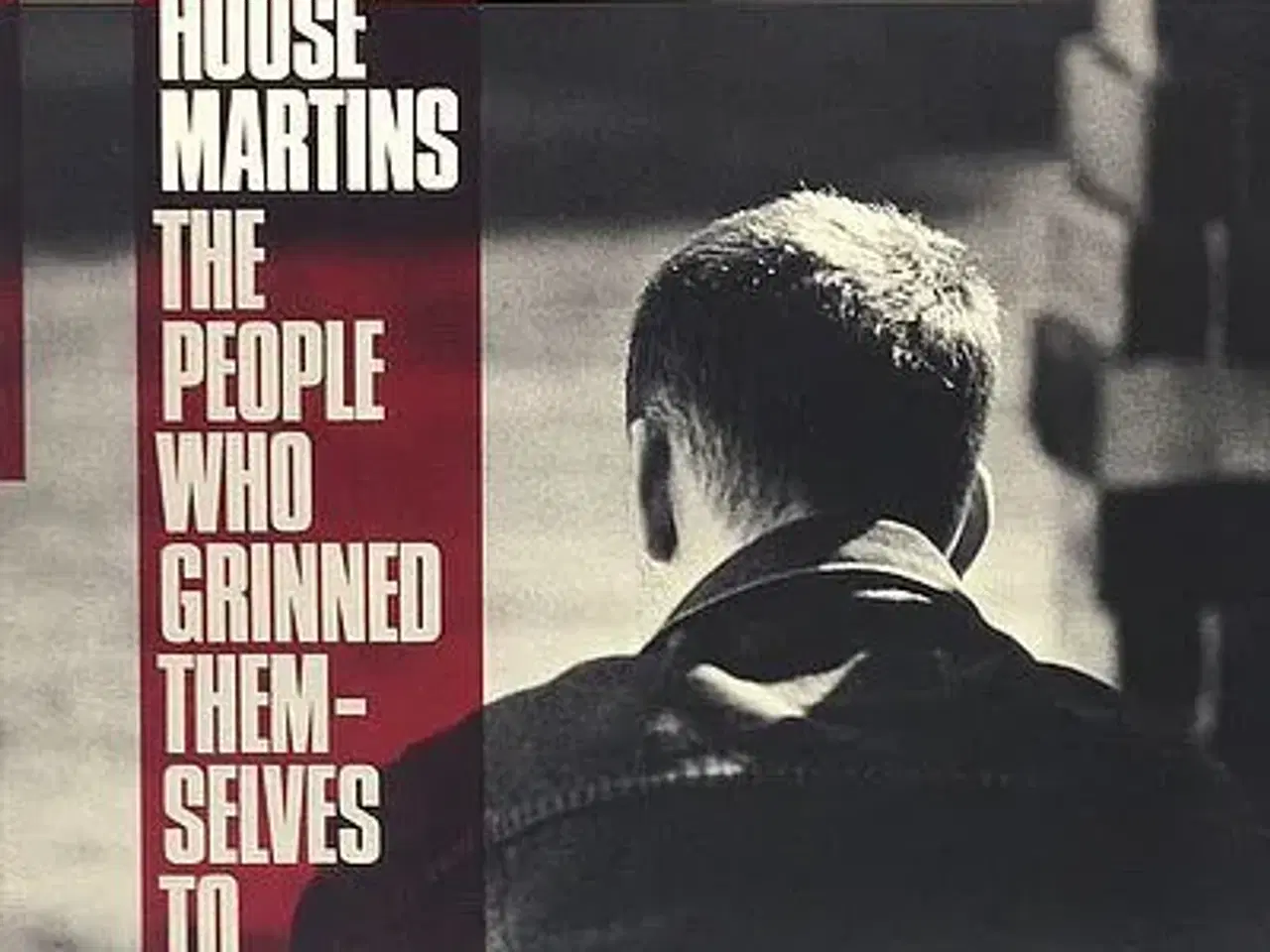 Billede 1 - Housemartins - The People Who Grinned Th