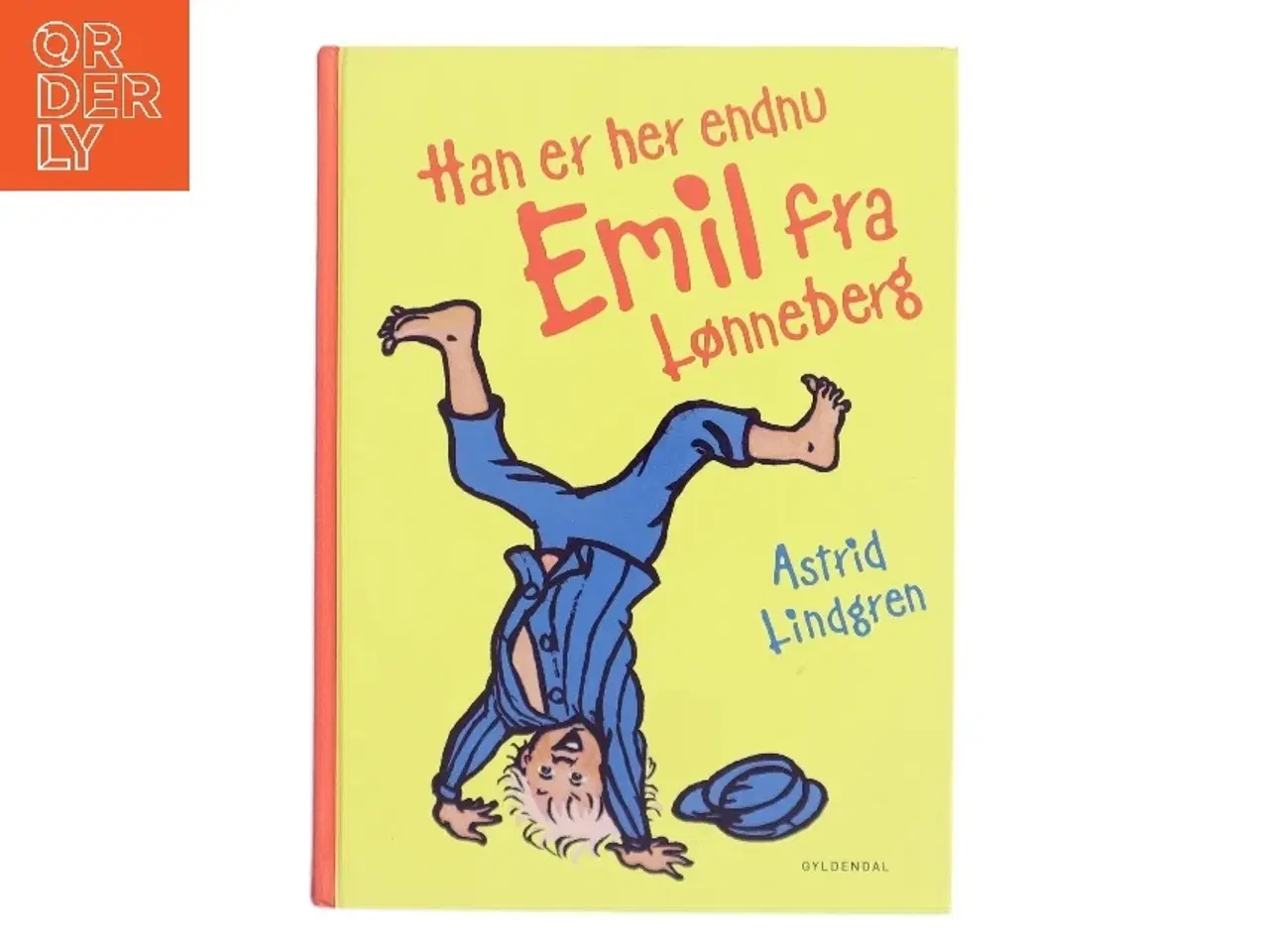 Billede 1 - Han er her endnu - Emil fra Lønneberg (Ved Kina Bodenhoff) af Astrid Lindgren (Bog)