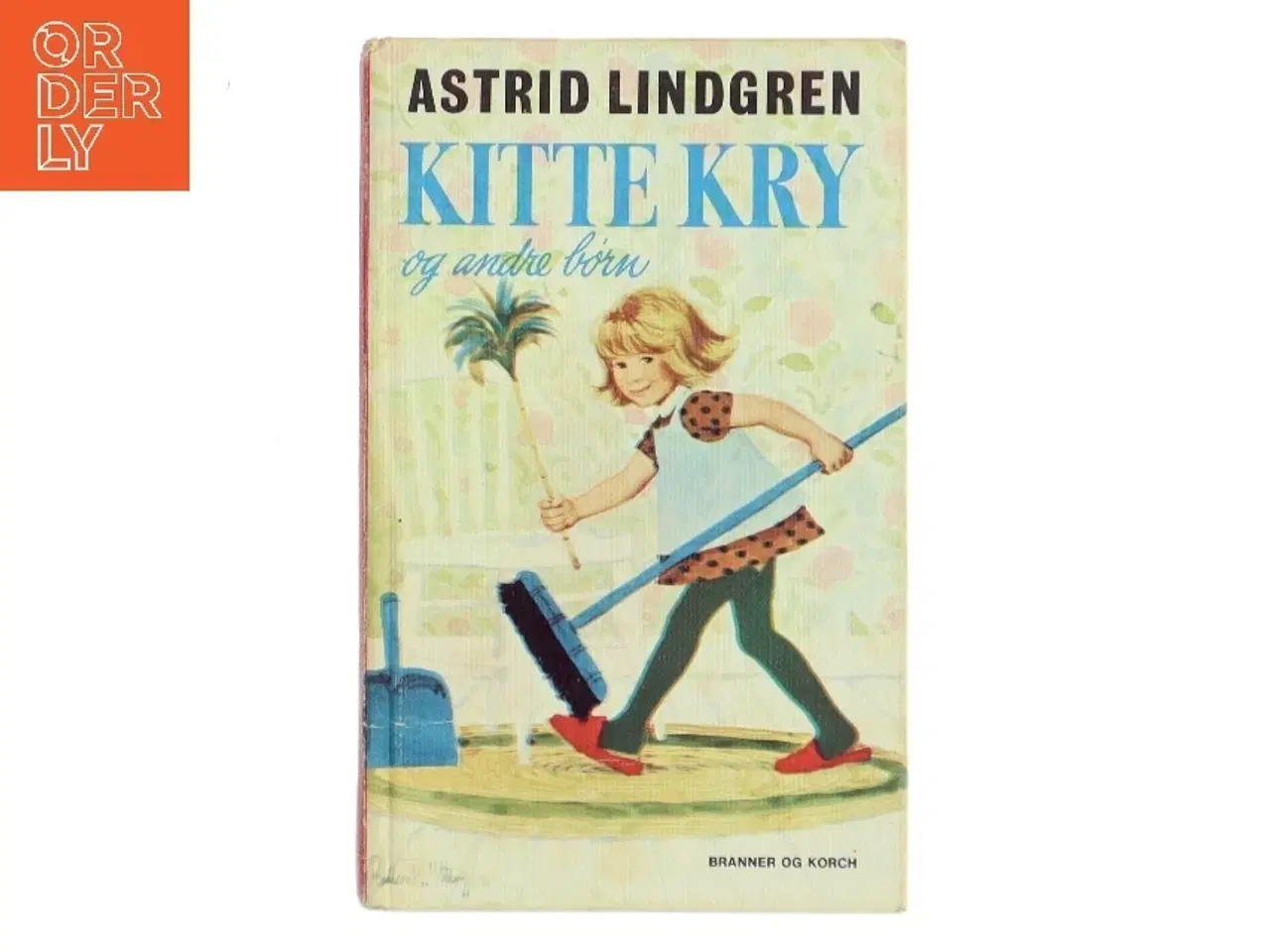 Billede 1 - Kitte Kry og andre børn af Astrid Lindgren (Bog)