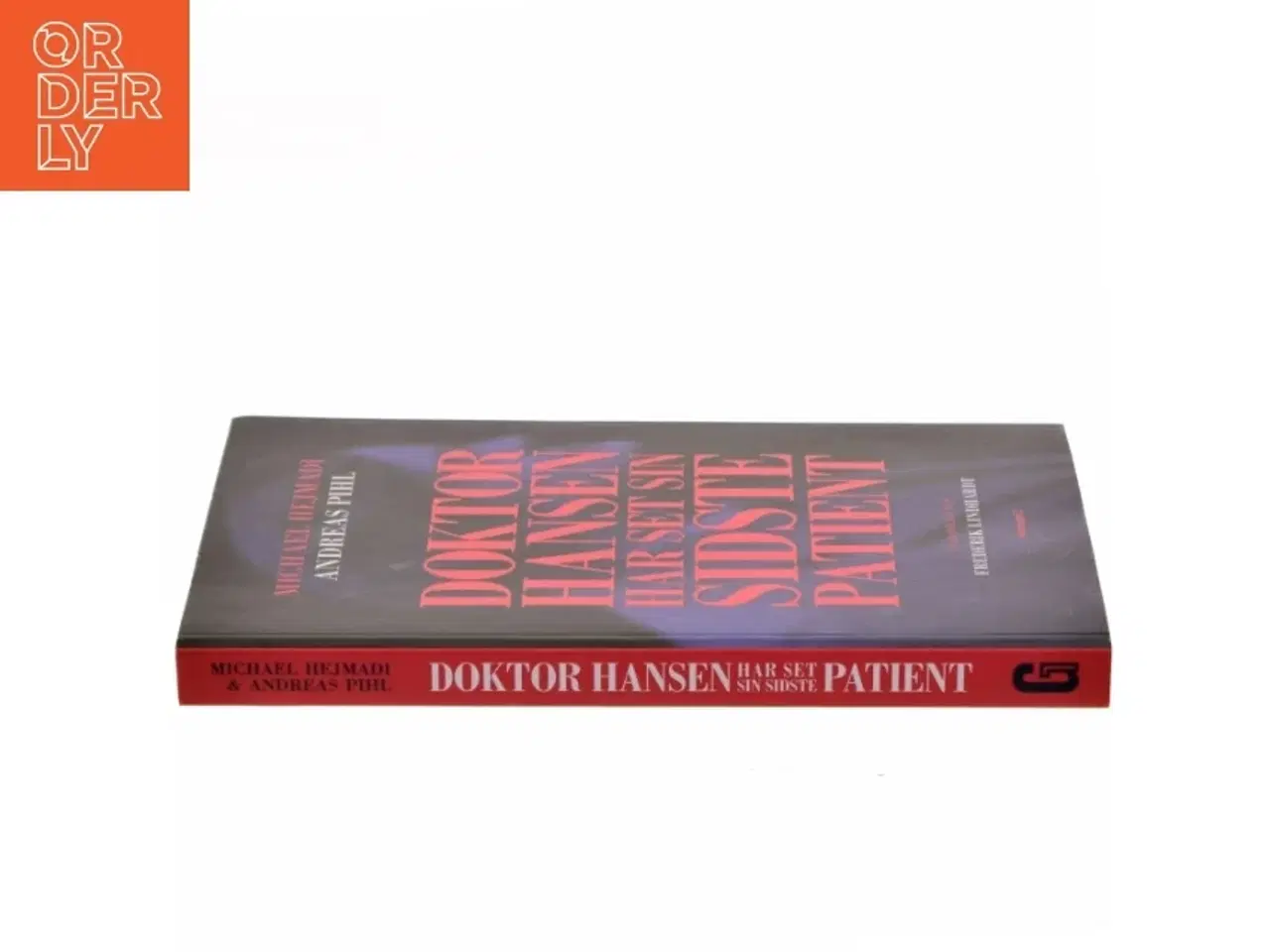 Billede 2 - Doktor Hansen har set sin sidste patient af Michael Hejmadi-Pedersen (f. 1977) (Bog)