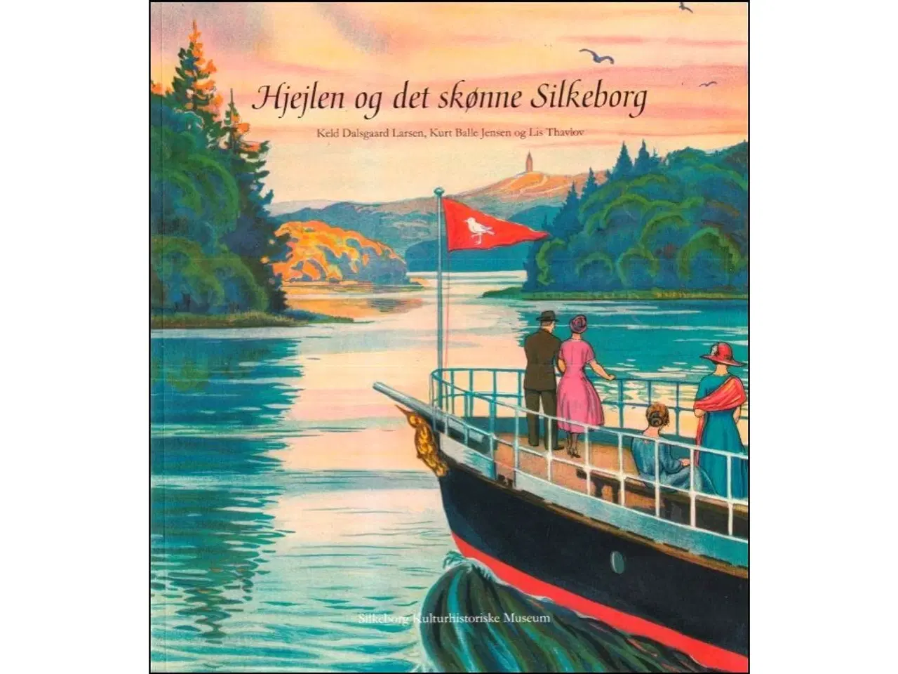 Billede 1 - Hjejlen og det skønne Silkeborg