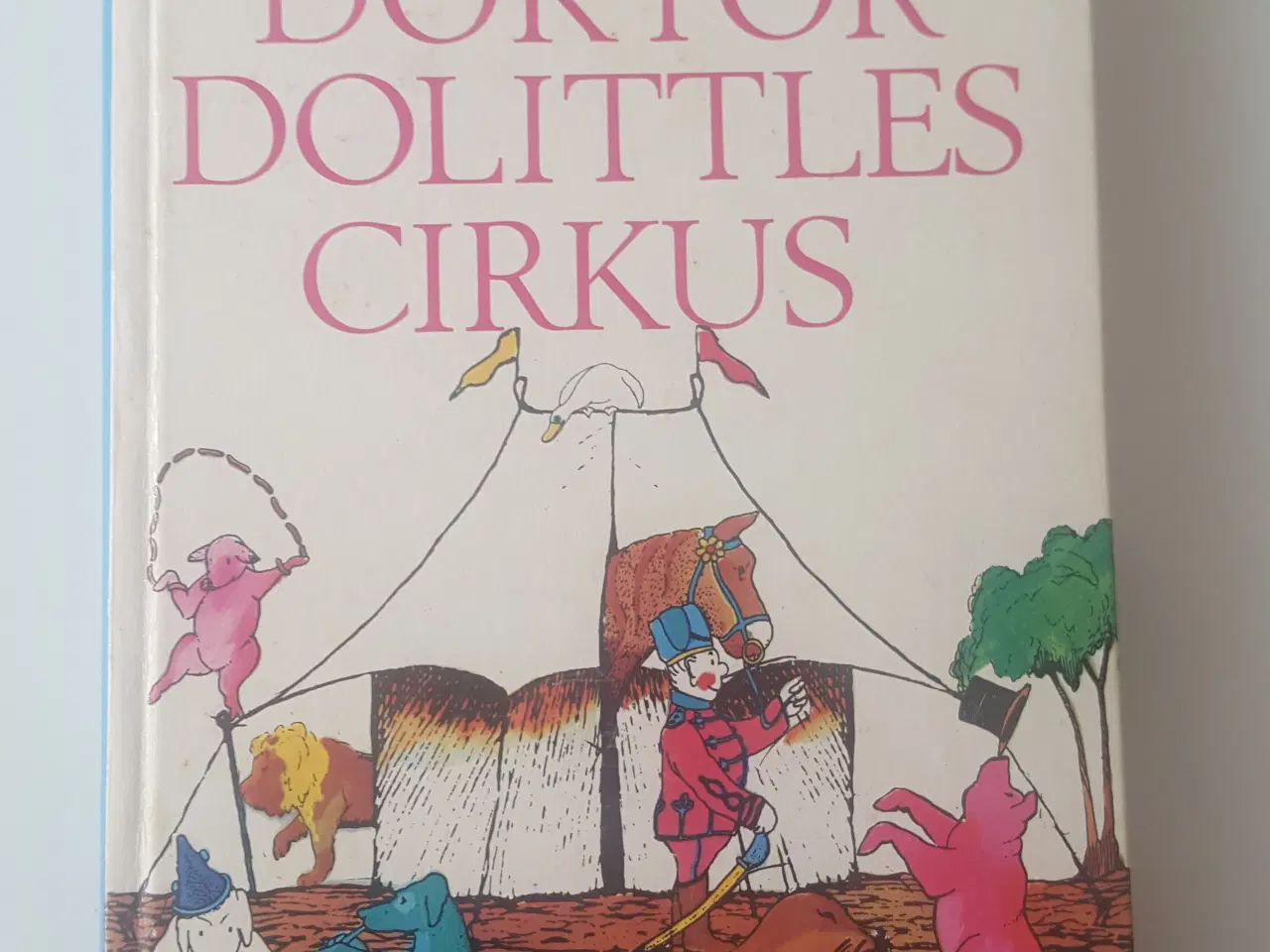 Billede 1 - Doktor Dolittles cirkus