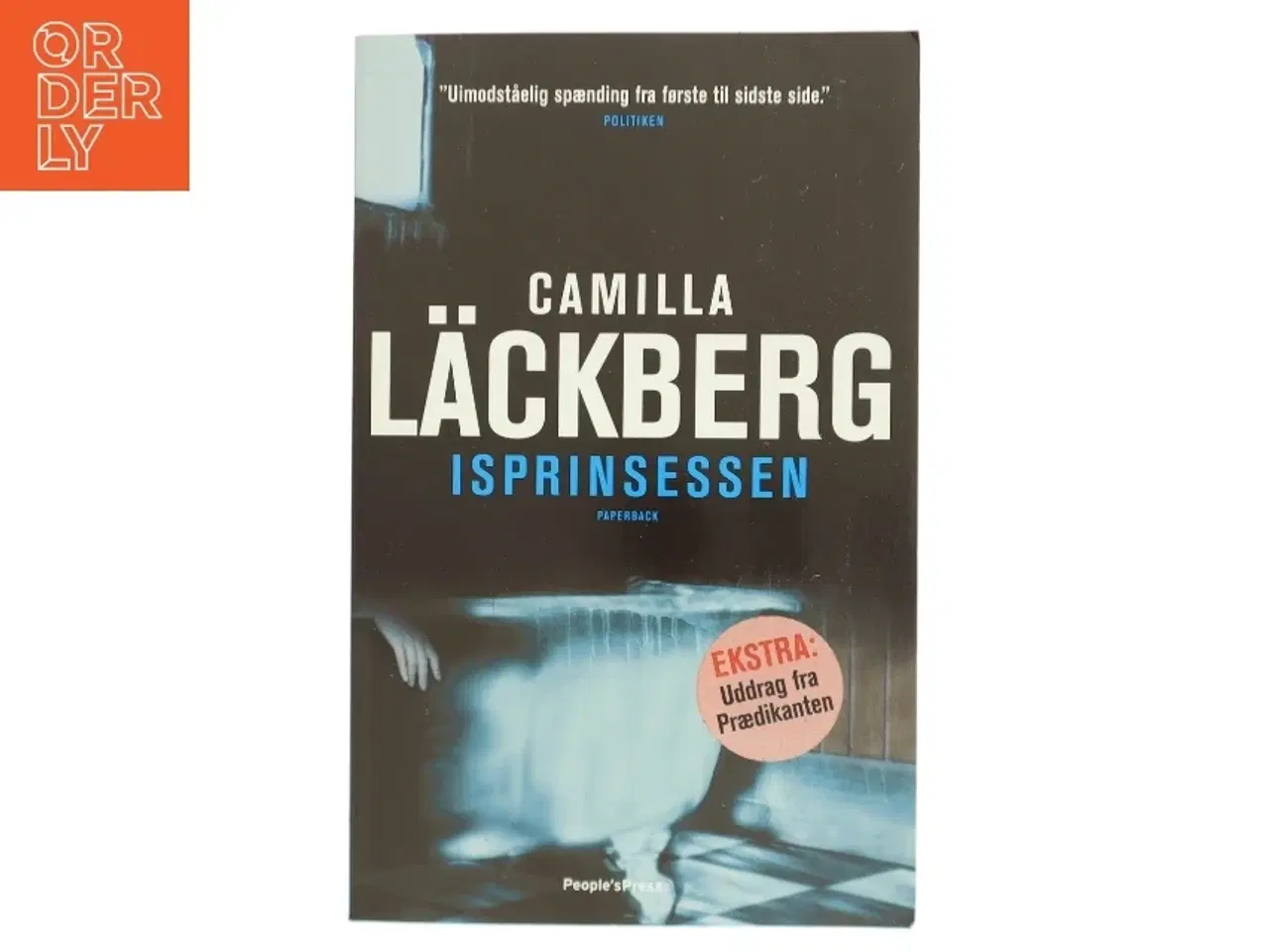 Billede 1 - Isprinsessen : kriminalroman af Camilla L&#228;ckberg (Bog)