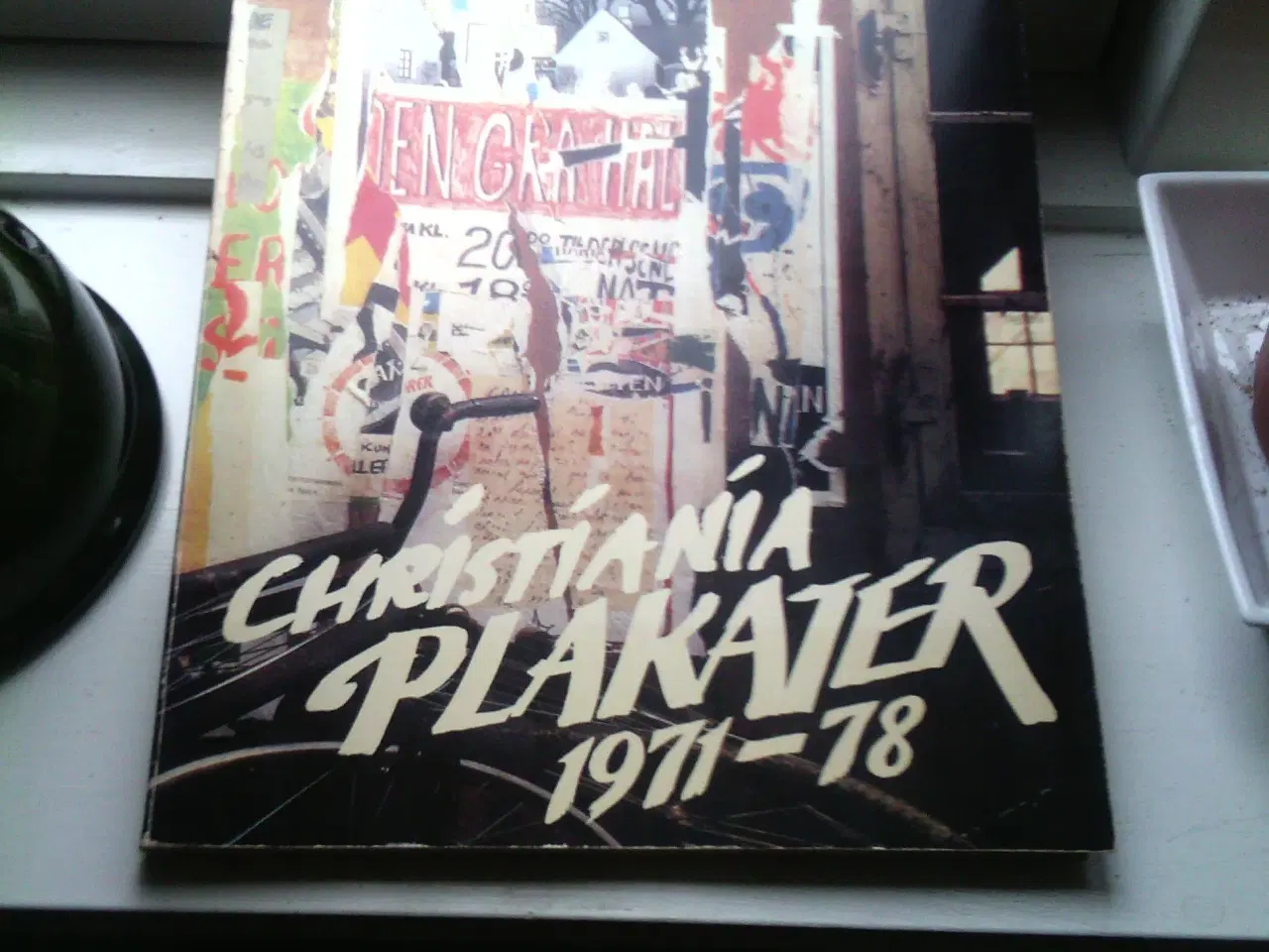 Billede 1 - Christiania plakater 1971/78 BOG