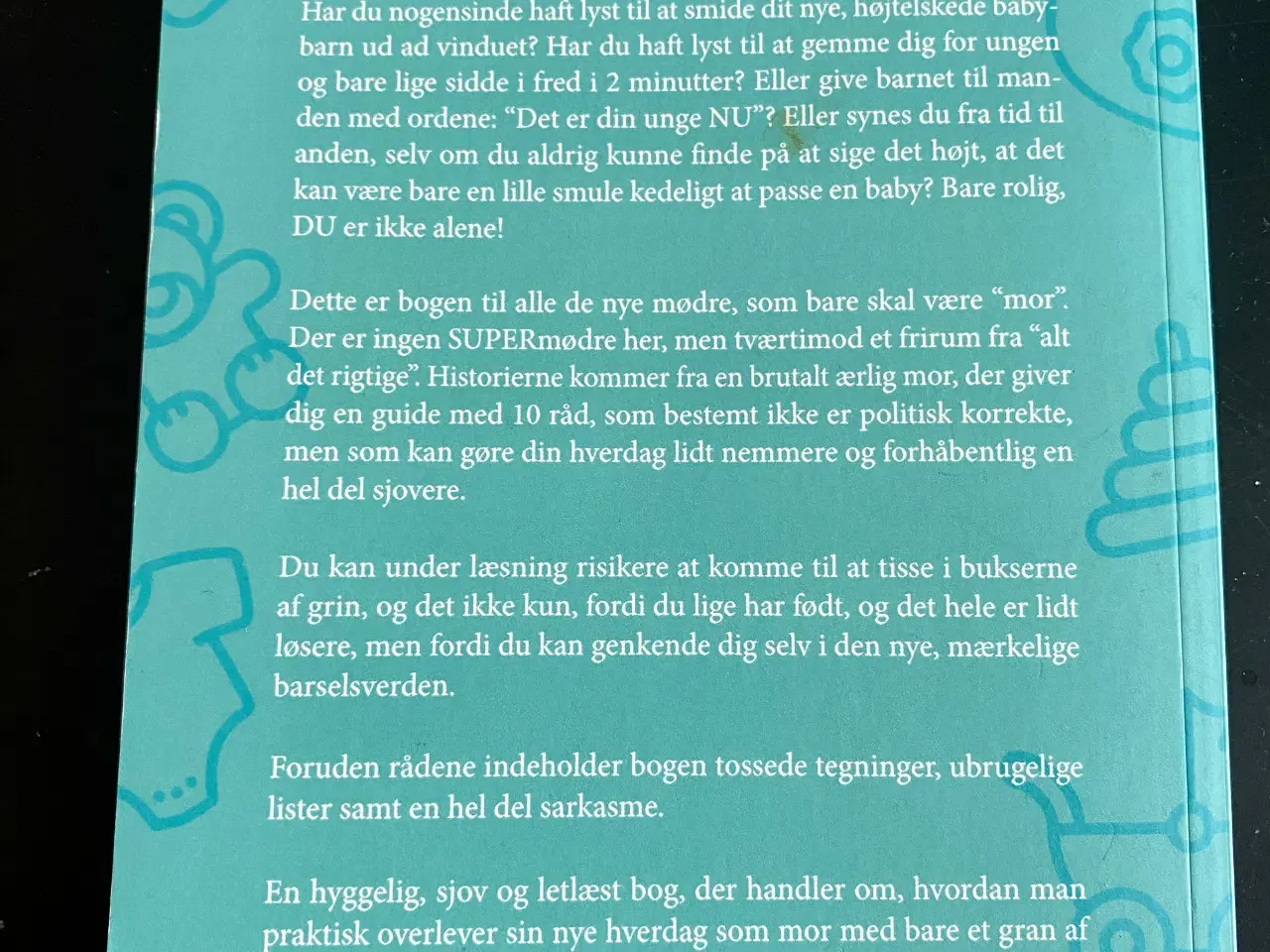 Billede 2 - Politisk ukorrekte råd til mødre bog af Mie Møller