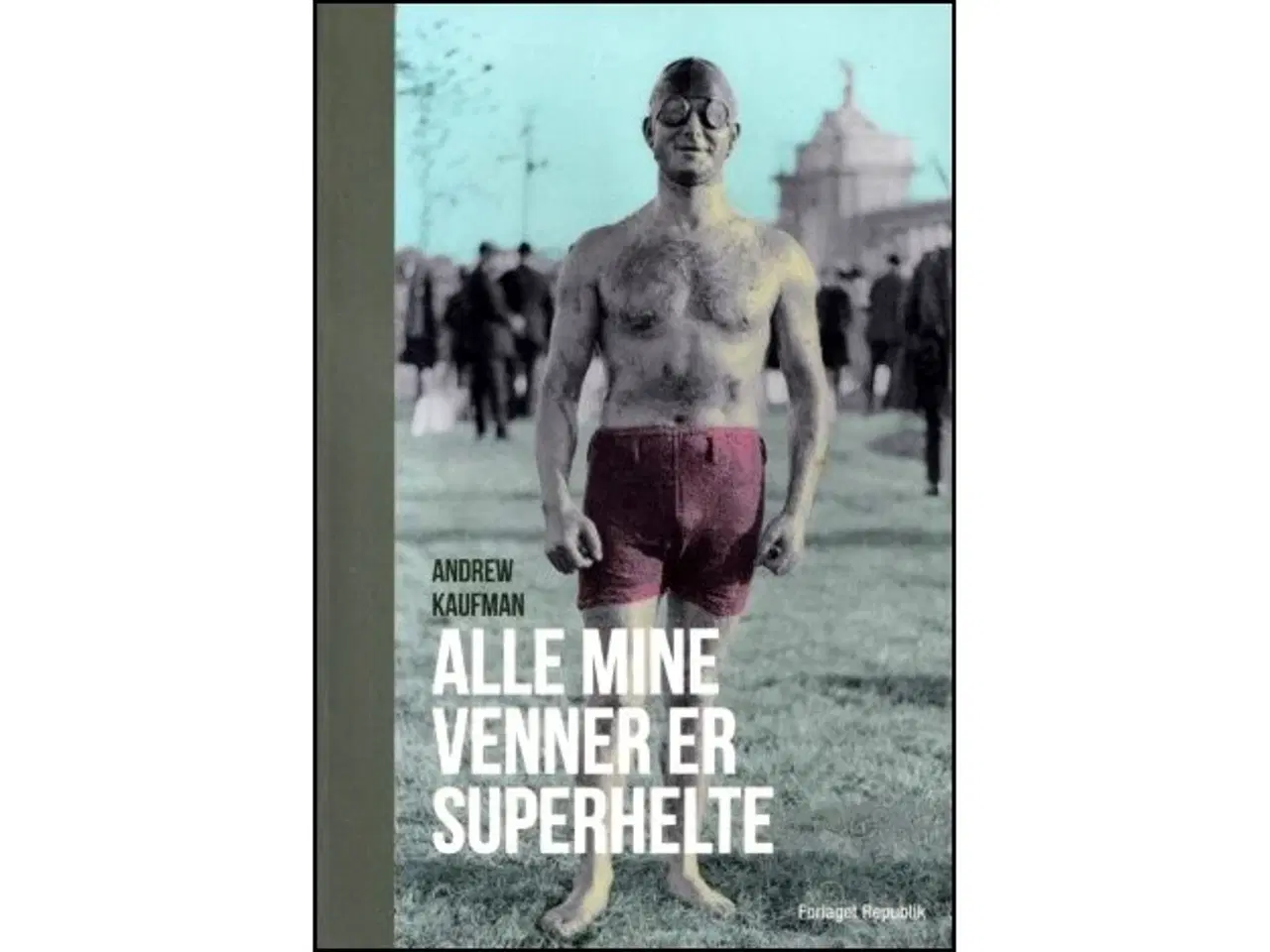 Billede 1 - Alle mine Venner er Superhelte