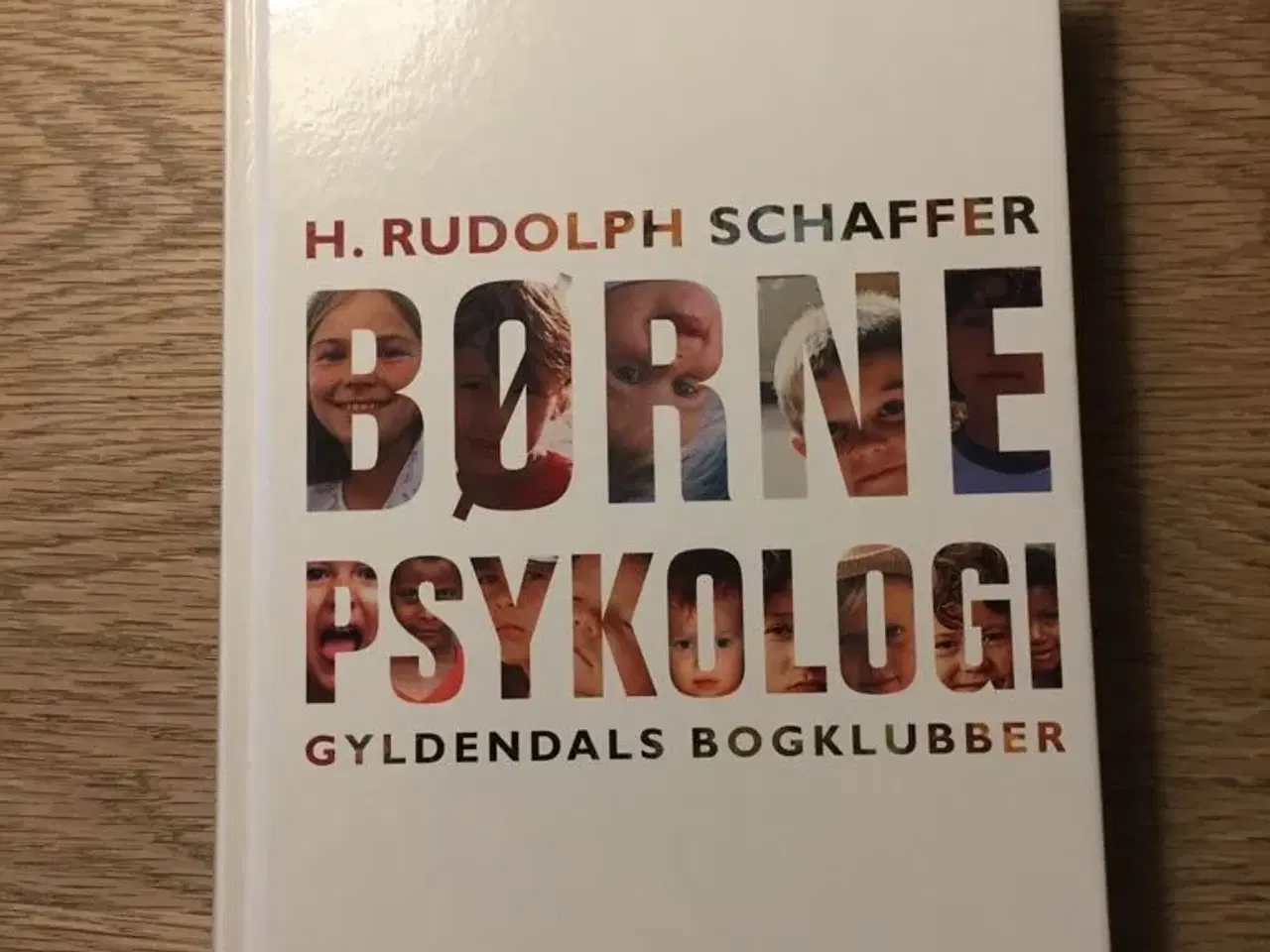 Billede 1 - Børnepsykologi H.Rudolph Schaffer