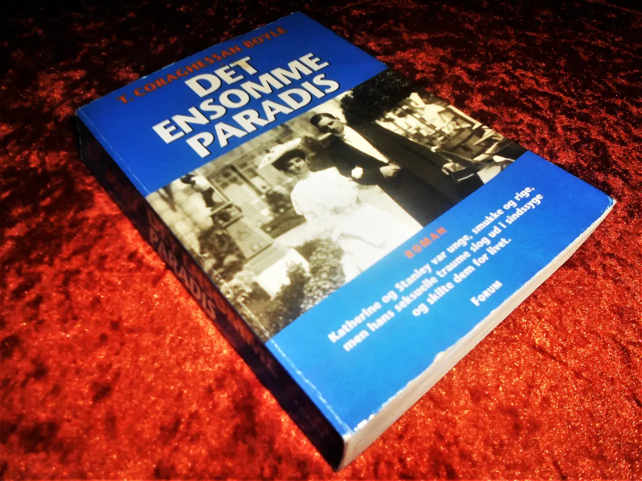 Billede 1 - Det ensomme paradis, T. Coraghessan Boyle