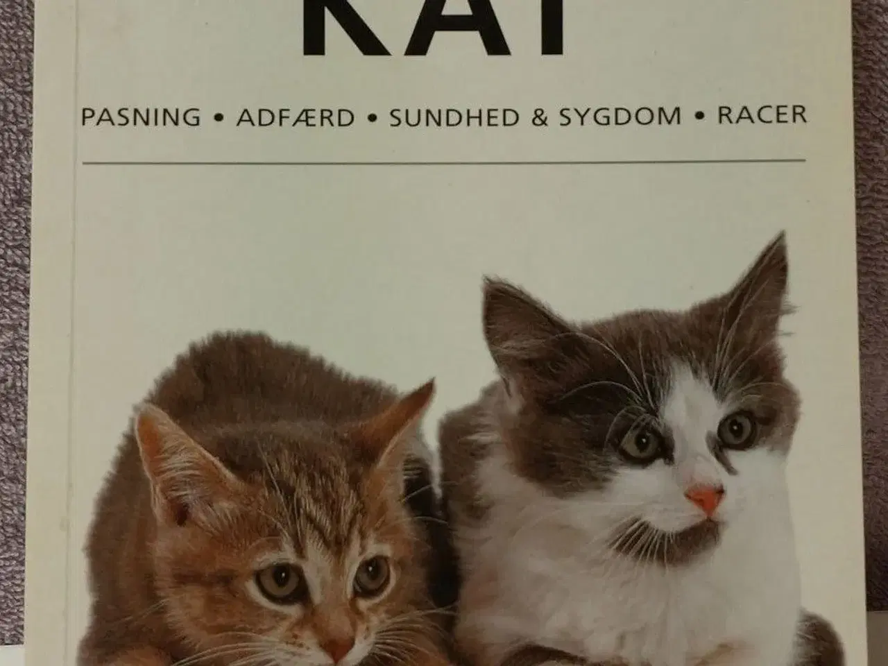 Billede 1 - Den komplette håndbog til din kat