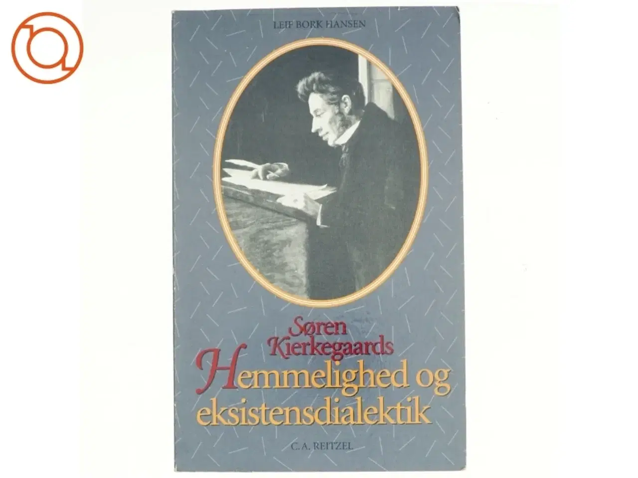 Billede 1 - Hemmelighed og eksistensdialektik af Søren Kierkegaard (bog)