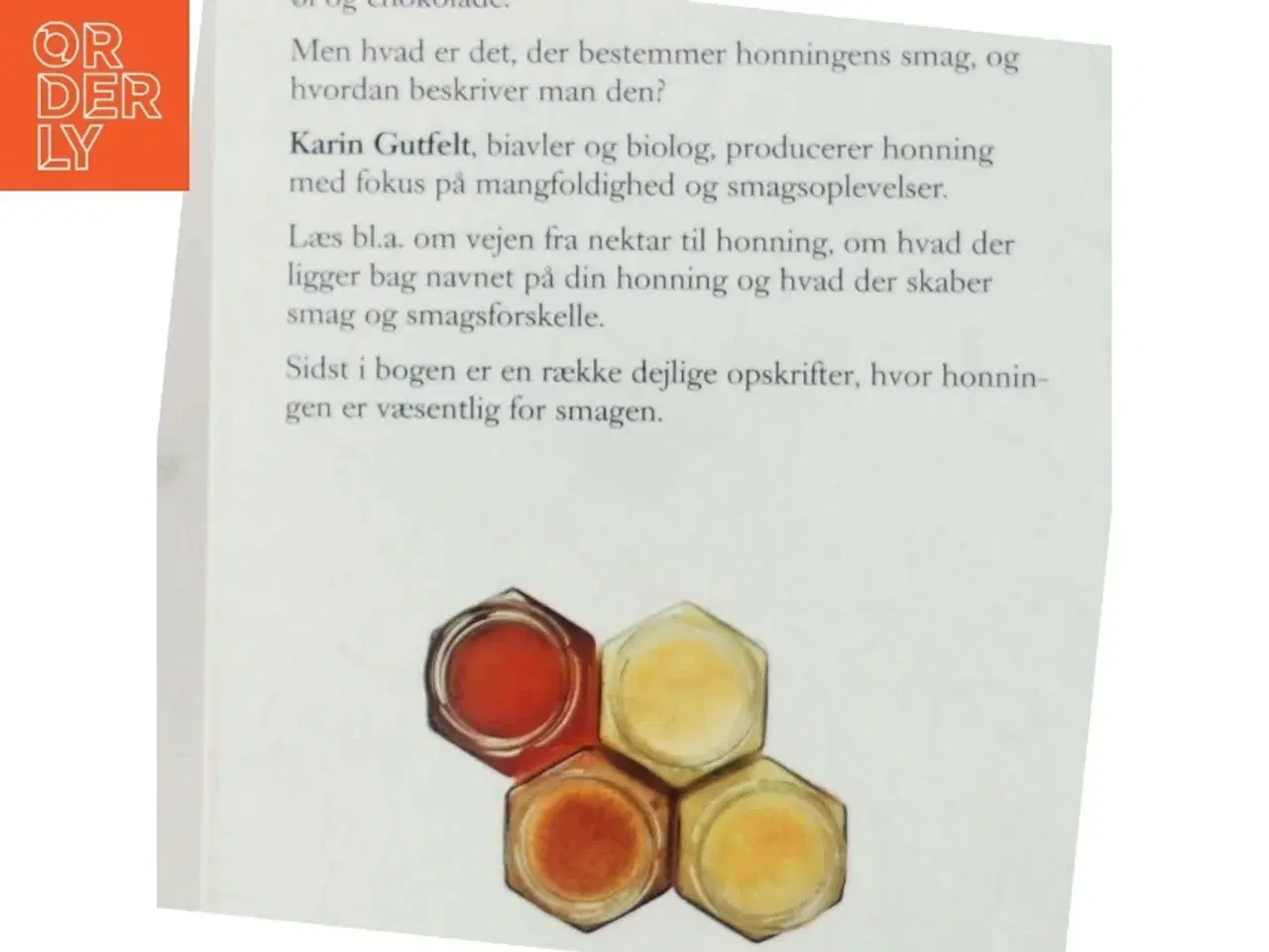Billede 3 - Smagen af honning af Karin Gutfelt (f. 1963) (Bog)
