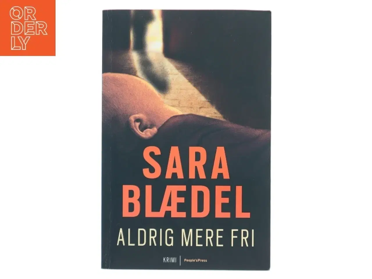 Billede 1 - Aldrig mere fri af Sara Blædel (Bog)