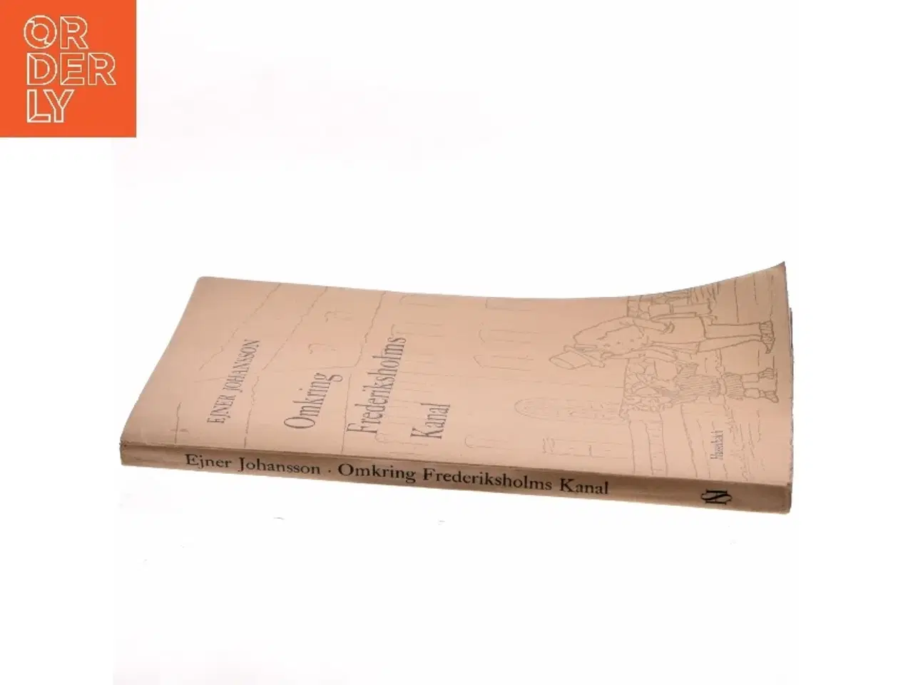 Billede 2 - Omkring Frederiksholms Kanal af Ejner Johansson (Bog)