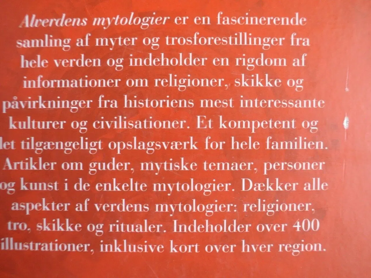 Billede 3 - alverdens mytologier, red. af arthur cotterell, em