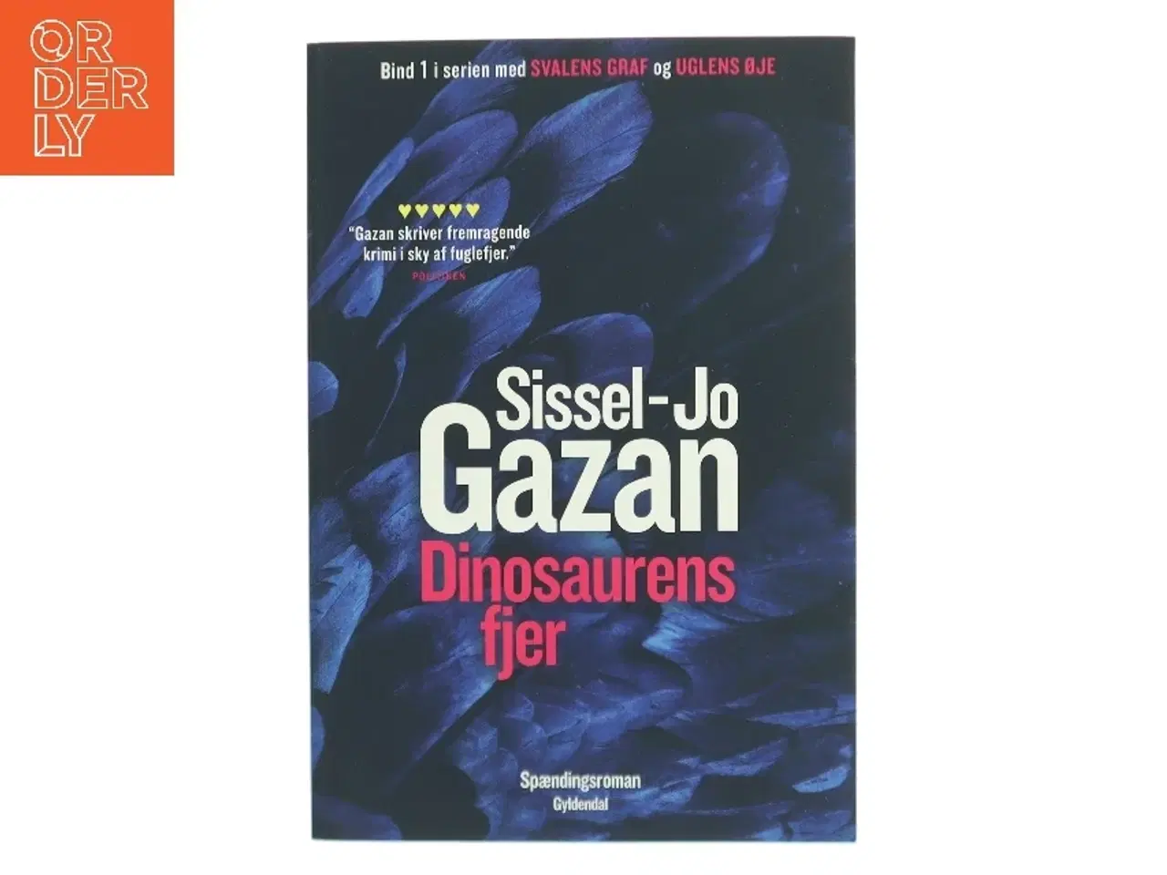 Billede 1 - Dinosaurens fjer af Sissel-Jo Gazan (Bog)