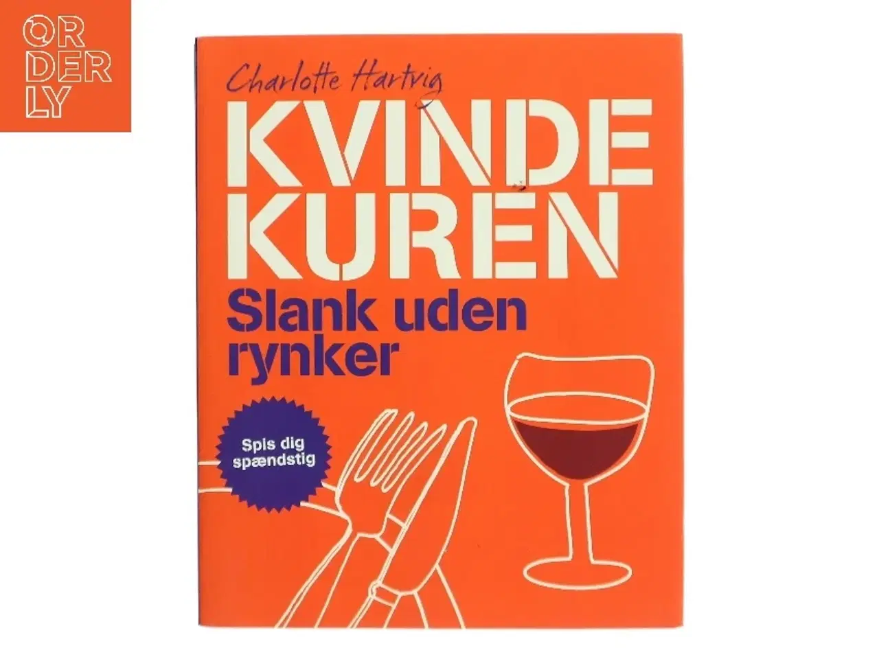 Billede 1 - Kvindekuren : slank uden rynker af Charlotte Hartvig (Bog)