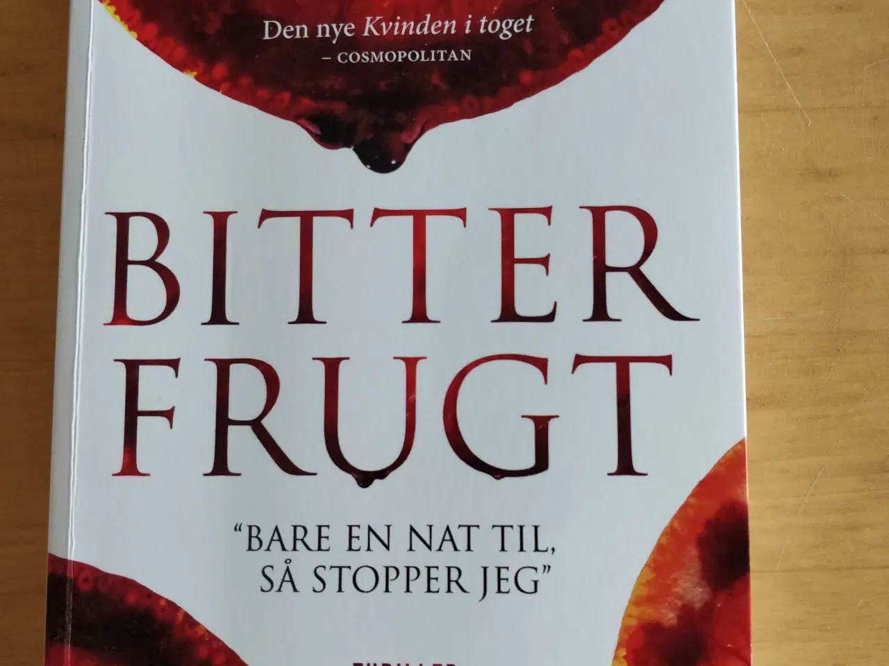 Billede 1 - Bitter frugt, Harriet Tyce