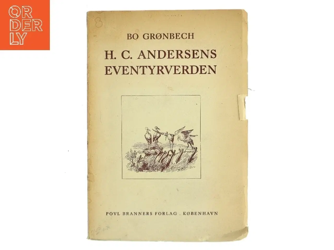Billede 1 - H. C. Andersens Eventyrverden af Bo Grønbech (Bog)