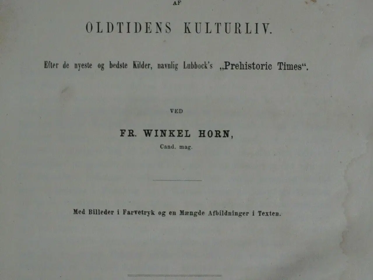 Billede 2 - mennesket i den forhistoriske tid, af fr. winkel h