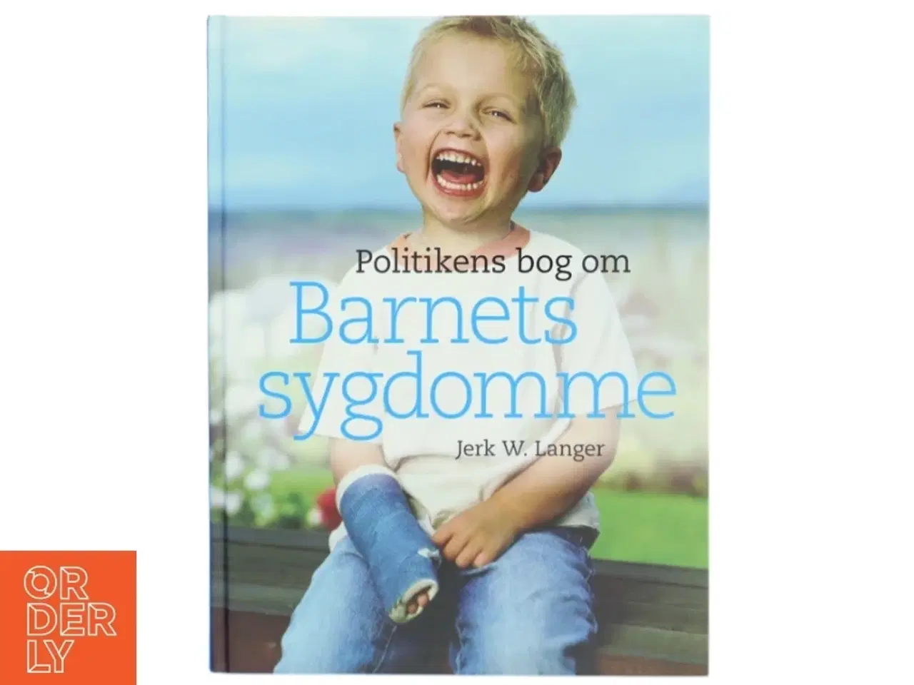 Billede 1 - Politikens bog om barnets sygdomme af Jerk W. Langer (Bog)