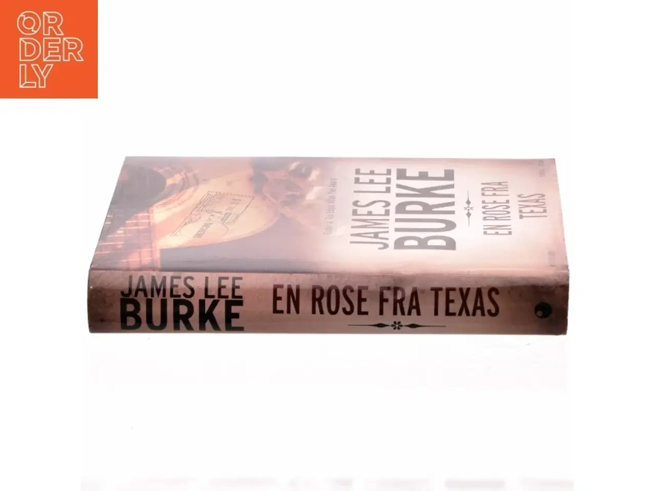 Billede 2 - En rose fra Texas : roman, krimi af James Lee Burke (Bog)