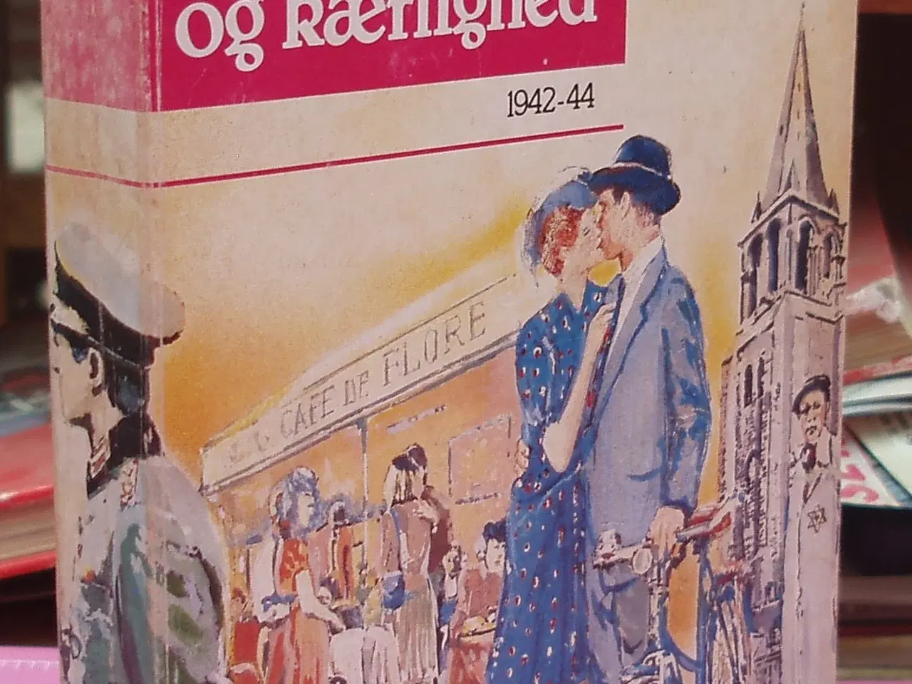 Billede 1 - I krig og kærlighed 1942-44 af Régine Deforges
