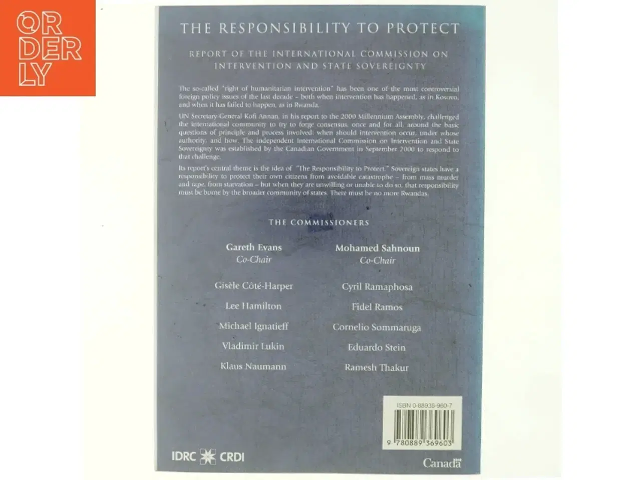 Billede 3 - The Responsibility to Protect : Report of the International Commission on Intervention and State Sovereignty (Bog)